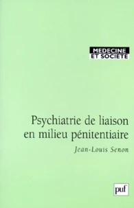 Psychiatrie de liaison en milieu pénitentiaire