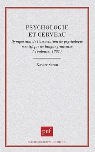 Xavier Seron - Psychologie et cerveau.