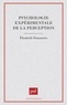 Elisabeth Dumaurier - Psychologie expérimentale de la perception.