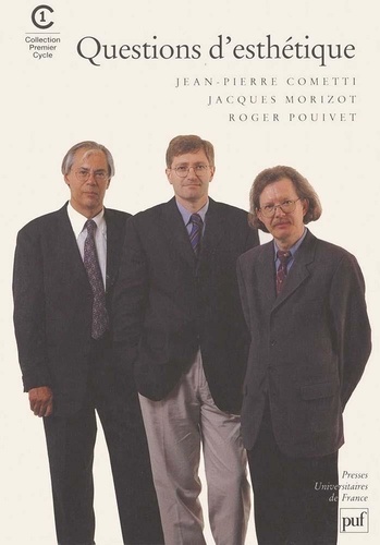 Jacques Morizot et Roger Pouivet - Questions d'esthétique.