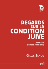 Gilles Zenou - Regards sur la condition juive.