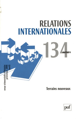 Jenny Raflik-Grenouilleau et Naska Kaliopi - Relations internationales N° 134, Printemps 20 : Terrains nouveaux.