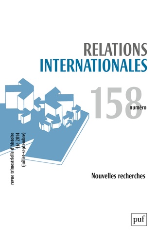  PUF - Relations internationales N°158 août 2014 : .
