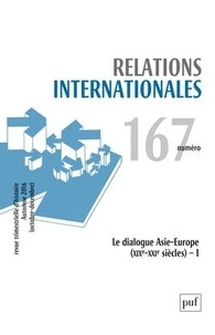  Collectif - Relations internationales N° 167, hiver 2016 : .