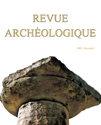 Dominique Gasparro - Revue archéologique N° 1, 2005 : .