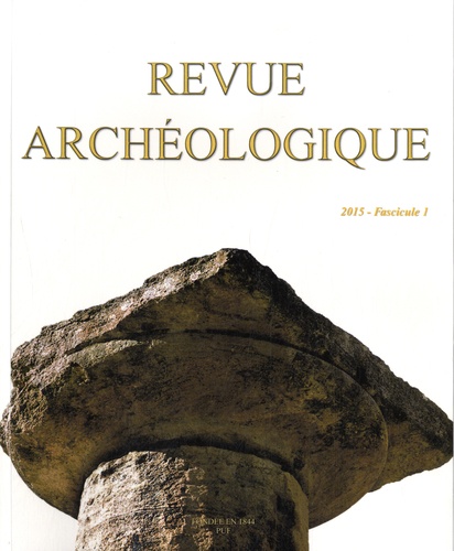 Marie-Christine Hellmann - Revue archéologique N° 1-2015 : .