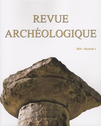 Frédéric Mériot - Revue archéologique N° 1/2016 : .