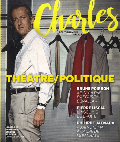 Arnaud Viviant - Revue Charles N° 28, été 2019 : Théâtre/politique.