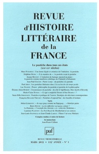 Marc Fumaroli et Delphine Denis - Revue d'histoire littéraire de la France N° 1, Mars 2012 : Le pastiche dans tous ses états (XIXe-XXe siècle).