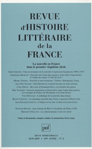 René Godenne et Sabrinelle Bédrane - Revue d'histoire littéraire de la France N° 2, Avril-juin 200 : La nouvelle en France dans le premier vingtième siècle.