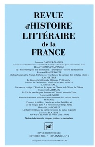 Isabelle Garnier-Mathez et Robert Granderoute - Revue d'histoire littéraire de la France N° 4, Octobre 2006 : .