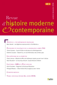 Revue d'histoire moderne et contemporaine Tome 65 N° 4, octobre-décembre 2018