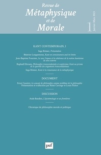 Denis Kambouchner - Revue de Métaphysique et de Morale N° 1, janvier-mars 2023 : Kant contemporain - Volume 1.