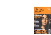 Aurélie Julia et Caroline Meffre - Revue des deux Mondes Février 2024 : George Sand l'immortelle.