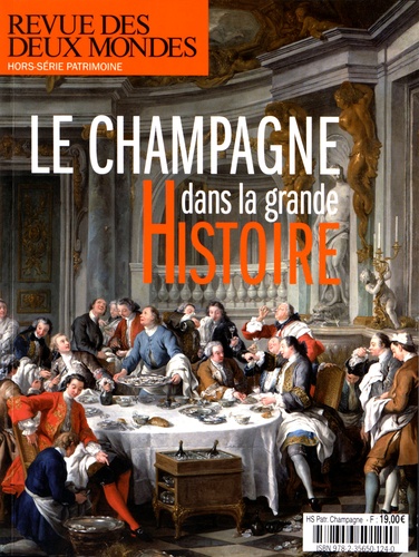 Valérie Toranian - Revue des deux Mondes Mars 2016 : Le champagne dans la grande Histoire.
