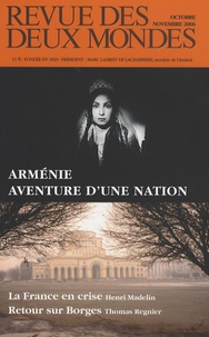 Michel Crépu - Revue des deux Mondes N° 10, Octobre-novem : Arménie, aventure d'une nation.
