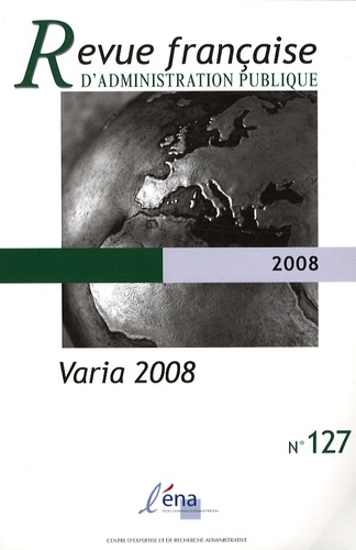 Olivier Thomas - Revue française d'administration publique N° 127 : Varia 2008.