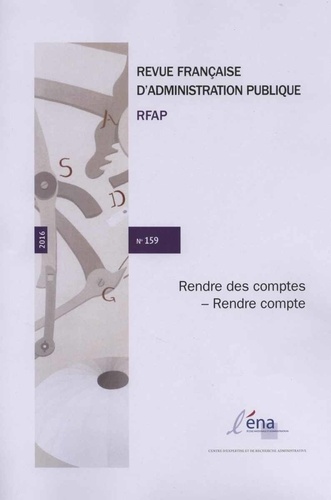  ENA - Revue française d'administration publique N°159/2016 : La qualité de la justice administrative.