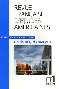 Géraldine Chouard et Hélène Christol - Revue Française d'Etudes Américaines N° 105, Septembre 20 : Couleur(s) d'Amérique.