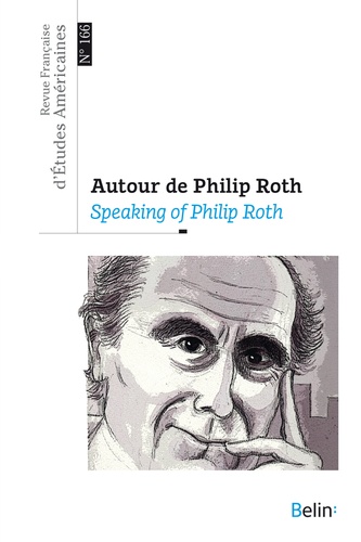 Paule Lévy - Revue Française d'Etudes Américaines N° 166, 1er trimestre 2021 : Autour de Philip Roth.