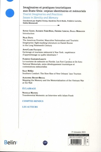 Revue Française d'Etudes Américaines N° 168, 3e trimestre 2021 Imaginaires et pratiques touristiques aux Etats-Unis : enjeux identitaires et mémoriels
