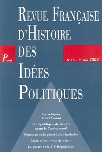 Revue française d'Histoire des idées politiques N° 15 - 1er semestre 2002