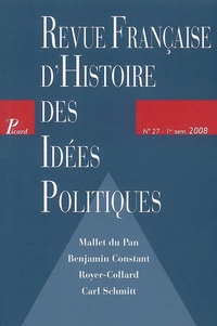  Picard Editions - Revue française d'Histoire des idées politiques N° 27 : .