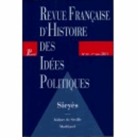 Isidore de Séville - Revue française d'Histoire des idées politiques N° 33, 1er semestre : Sieyès.