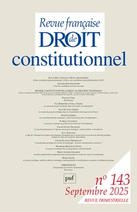 Revue française de Droit constitutionnel N° 143, septembre 2025