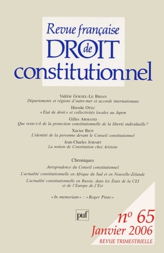 Valérie Goesel-Le Bihan et Gilles Armand - Revue française de Droit constitutionnel N° 65, Janvier 2006 : .