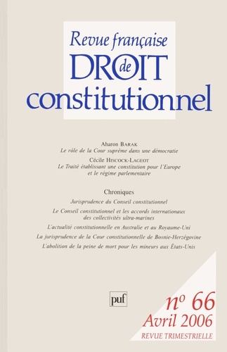 Aharon Barak et Céline Hiscock-Lageot - Revue française de Droit constitutionnel N° 66, Août 2006 : .