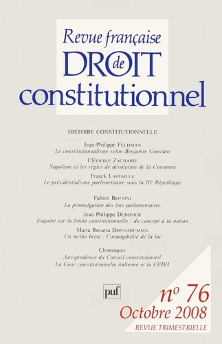 Jean-Philippe Feldman et Clémence Zacharie - Revue française de Droit constitutionnel N° 76, Octobre 2008 : .