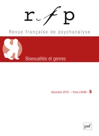  Collectif - Revue Française de Psychanalyse Tome 83 N°5, décembre 2019 : .