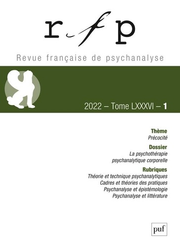 Revue Française de Psychanalyse Tome 86 N° 1/2022 Précocité