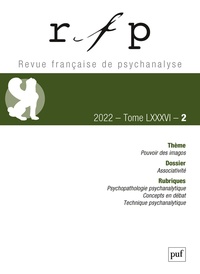 Vassilis Kapsambelis - Revue Française de Psychanalyse Tome 86 N° 2/2022 : Pouvoir des imagos.