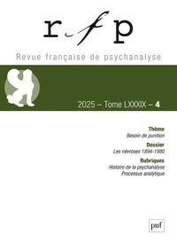 Revue Française de Psychanalyse Tome 89 N° 4, décembre 2025