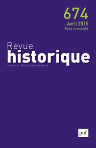 Claude Gauvard - Revue historique N° 674, avril 2015 : .