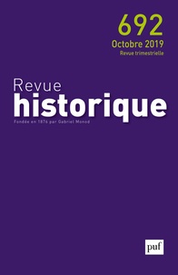  PUF - Revue historique N° 692, novembre 2019 : .
