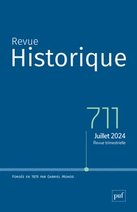 Revue historique N° 711, octobre 2024