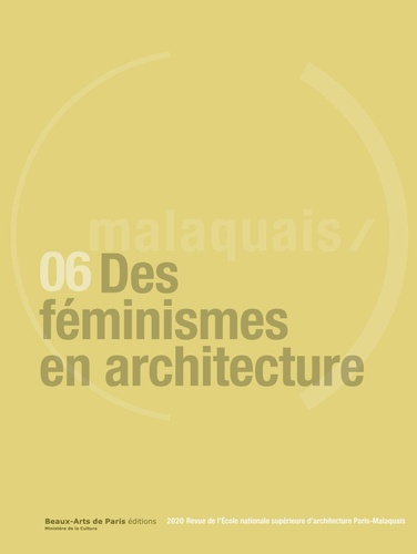 Stéphanie Dadour - Revue Malaquais N° 6 : Des féminismes en architecture.