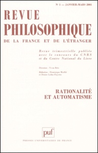  PUF - Revue philosophique N° 1, Janvier-mars 2 : Rationalité et automatisme.