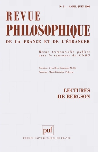Jean-Louis Veillard-Baron et Alain Panero - Revue philosophique N° 2, Avril-Juin 200 : Lectures de Bergson.