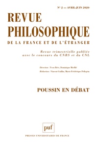 Vincent Guillin et Marie-Frédérique Pellegrin - Revue philosophique N° 2, avril-juin 2020 : Poussin en débat.