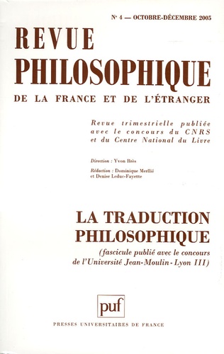 François Guery et Bernard Bourgeois - Revue philosophique N° 4, Octobre-Décemb : La traduction philosophique.