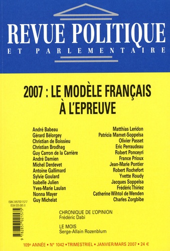Frédéric Dabi et André Babeau - Revue politique et parlementaire N° 1042, Janvier/Mar : 2007 : le modèle français à l'épreuve.