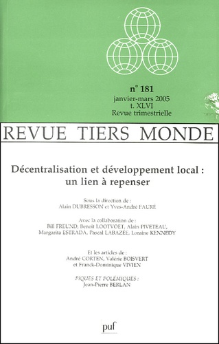 Alain Dubresson et Yves-André Fauré - Revue Tiers Monde N° 181, Janvier-Mars : Décentralisation et développement local : un lien à repenser.