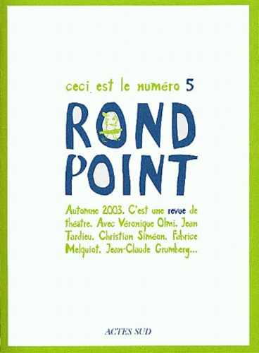  Collectif - Rond Point N° 5 Automne 2003 : .