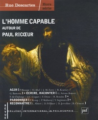 Bruno Clément - Rue Descartes Hors série : L'homme capable - Autour de Paul Ricoeur.