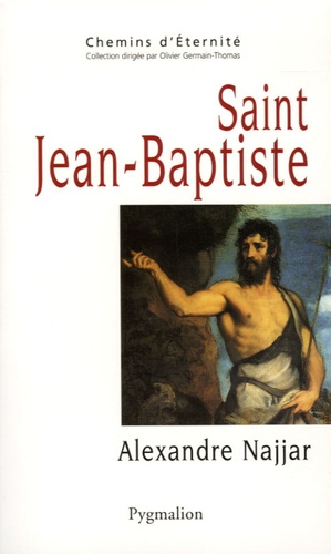 Alexandre Najjar - Saint Jean-Baptiste.