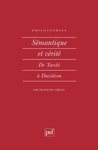 François Rivenc - SEMANTIQUE ET VERITE. - De Tarski à Davidson.